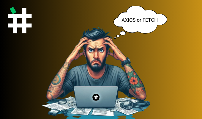 Why developers prefer Axios over Fetch 